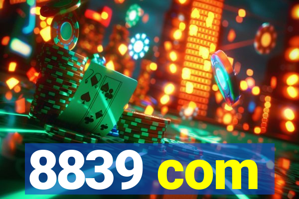 8839 com
